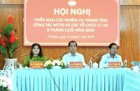 Hội Nạn nhân chất độc da cam/dioxin tỉnh Cà Mau tham dự Hội nghị triển khai nhiệm vụ trọng tâm công tác Mặt trận và các tổ chức chính trị - xã hội 6 tháng cuối năm 2026